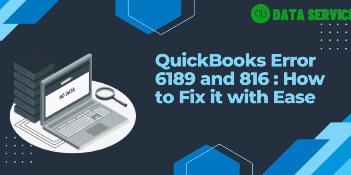Understanding and Resolving QuickBooks Error 6189, 816